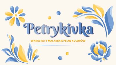 Grafika promująca warsztaty Petrykivka